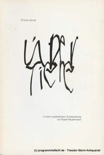 Burgtheater im Kasino, Klaus Bachler, Judith Gerstenberg, Judith Liere: Programmheft Uraufführung ÜBER TIERE von Elfriede Jelinek Premiere 4. Mai 2007 Heft 157 Spielzeit 2006 / 2007 (18). 