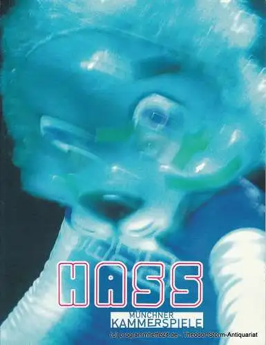 Münchner Kammerspiele, Frank Baumbauer, Julia Lochte: Programmheft Spielzeit HASS nach dem Film von Mathieu Kassowitz Premiere 18. Januar 2008 Schauspielhaus 2007 / 08 (18). 