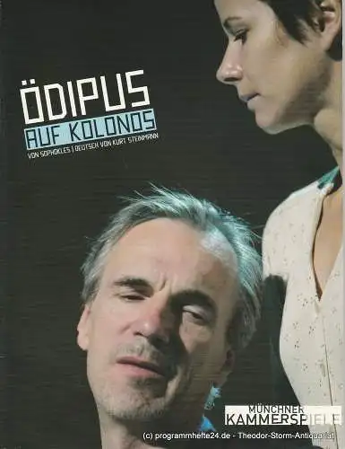 Münchner Kammerspiele, Frank Baumbauer, Tilman Raabke: Programmheft Ödipus auf Kolonos von Sophokles Premiere 27. September 2007 Spielzeit 2007 / 08 (18). 