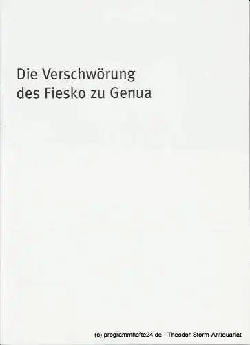 Bayerisches Staatsschauspiel, Dieter Dorn, Hans-Joachim Ruckhäberle, Georg Holzer: Programmheft Die Verschwörung des Fiesko zu Genua Premiere 18. Oktober 2008 Residenz Theater Spielzeit 2008 / 09 Heft Nr. 109 (18). 