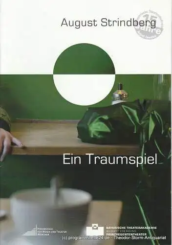 Bayerische Theaterakademie August Everding, Prinzregententheater, Klaus Zehelein, Karl Kröwer, Sarah Israel: Programmheft Ein Traumspiel nach August Strindberg. Premiere 13. Februar 2009 (18). 