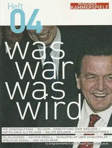 Münchner Kammerspiele, Frank Baumbauer , Gaby Schweer: Münchner Kammerspiele Heft 04 Was war was wird (18). 