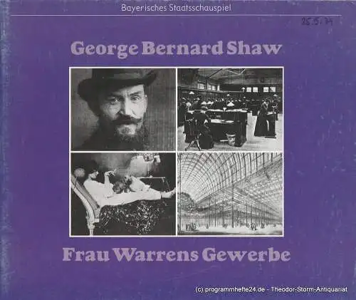 Bayerisches Staatsschauspiel, Kurt Meisel, Jörg-Dieter Haas, Rosemarie Schulz, Claus Seitz: Programmheft Frau Warrens Gewerbe von George Bernard Shaw. Premiere 25. Mai 1979 (18). 