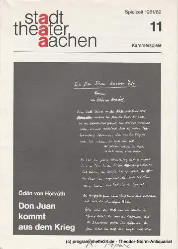 Stadttheater Aachen, Kammerspiele, Manfred Mützel, Lukas Popovic: Programmheft Don Juan kommt aus dem Krieg Premiere 19. Dezember 1981 Spielzeit 1981 / 82 Heft 11 (18). 