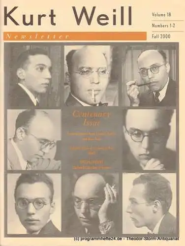 Kurt Weill Foundation, David Farneth, Edward Harsh, Carolyn Weber, Lys Symonette, Dave Stein, Brian Butcher, Elmar Juchem: Kurt Weill Newsletter Volume 18 Numbers 1-2 Fall 2000 (18). 