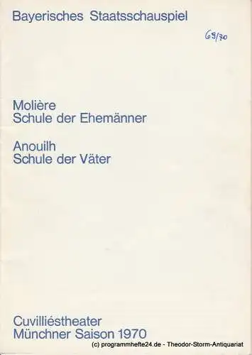 Bayerisches Staatsschauspiel, Helmut Henrichs, Urs Jenny: Programmheft Schule der Ehemänner / Schule der Väter. Premiere 4. Februar 1970 Cuvilliestheater Münchner Saison 1970 (18). 