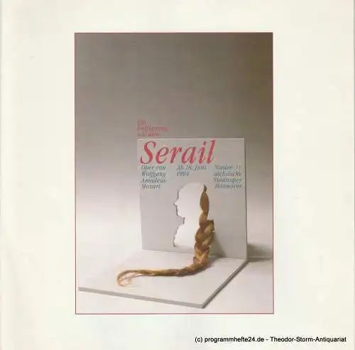 Niedersächsische Staatstheater Hannover, Hans-Peter Lehmann, Hans Jürgen Liedtke: Programmheft Die Entführung aus dem Serail Premiere 18. Juni 1994 Spielzeit 1993 / 94 Heft 8 (18). 
