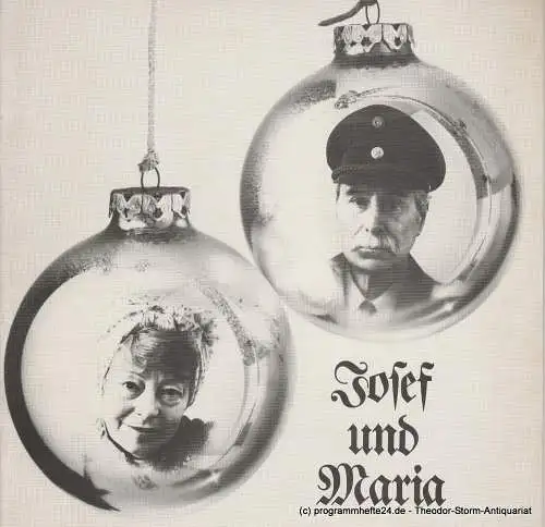 Niedersächsische Staatstheater Hannover, Alexander May, Gerd-Rainer Prothmann: Programmheft JOSEF UND MARIA von Peter Turrini. Premiere 19. Februar 1983 (18). 
