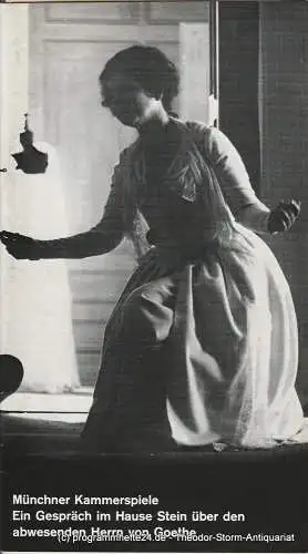 Münchner Kammerspiele, Hans-Reinhard Müller, Wolfgang Zimmermann: Programmheft Ein Gespräch im Hause Stein über den abwesenden Herrn von Goethe Premiere 22. Dezember 1977 (18). 