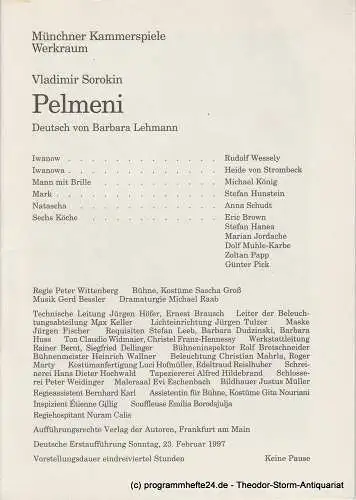 Münchner Kammerspiele, Werkraum, Dieter Dorn, Michael Raab, Undine Damköhler: Programmheft PELMENI von Vladimir Sorokin. Premiere 23. Februar 1997 Werkraum Heft 2 Spielzeit 1996 / 97 (18). 