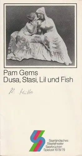 Saarländisches Staatstheater Saarbrücken, Günther Petzoldt, Jochen Zoerner-Erb: Programmheft Dusa, Stasi, Lil und Fish. Theater im Stiefel Spielzeit 1978 / 79 Heft 2 (18). 