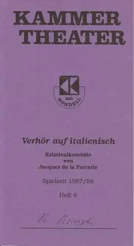 Kammertheater Karlsruhe: Programmheft Verhör auf italienisch. Spielzeit 1987 / 88 Heft 6 (18). 