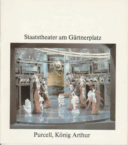Staatstheater am Gärtnerplatz, Hellmuth Mattiasek, Jost Miehlbradt, Cornelia Heymann: Programmheft Münchner Erstaufführung König Arthur von Henry Purcell am 27. März 1986. Spielzeit 1985 / 86 Heft 4 (18). 