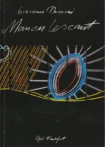 Oper Frankfurt, Klaus Bertisch, Elfi Gleim, Christiane Peter: Programmheft Manon Lescaut Premiere 18. Juni 1983 Spielzeit 1982 / 83 (18). 