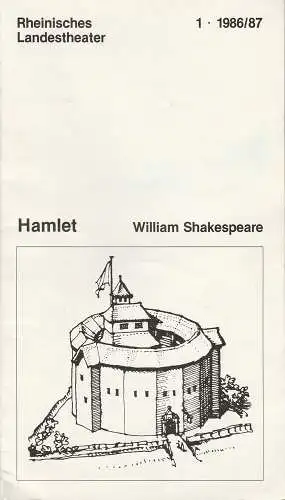 Rheinisches Landestheater Neuss, Gert Omar Leutner, Chris Burton, Gaby Rech: Programmheft HAMLET von William Shakespeare Premiere 20.9.86 Spielzeit 1986 / 87 Heft 1 (18). 