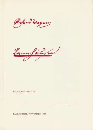 Bayreuther Festspiele, Wolfgang Wagner, Matthias Theodor Vogt: Programmheft IV TANNHÄUSER von Richard Wagner Bayreuther Festspiele 1987 (18). 