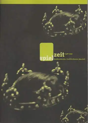 Bayerisches Staatsschauspiel, Eberhard Witt, Ingrid Trobitz: Programmheft spielzeit 1998 / 1999 Residenztheater, Cuvilliestheater, Marstall (18). 