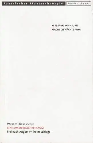 Bayerisches Staatsschauspiel, Eberhard Witt, Jens Groß, Claus Caesar, Christian Brachwitz ( Probenfotos ): Programmheft Ein Sommernachtstraum von William Shakespeare Premiere 9. März 2001 Residenztheater Spielzeit 2000 / 2001 Heft Nr. 103 (18). 