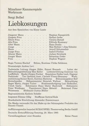 Münchner Kammerspiele, Dieter Dorn, Andrea Levi, Wolfgang Zimmermann: Programmheft LIEBKOSUNGEN von Sergi Belbel. Spielzeit 1994 / 95 Werkraum Heft 5 (18). 