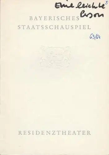 Bayerisches Staatsschauspiel, Residenztheater, Helmut Henrichs, Gerhard Reuter: Programmheft Eine leichte Person von Emil Pohl. Premiere 8. Februar 1964 Spielzeit 1963 / 64 Heft 5 (18). 
