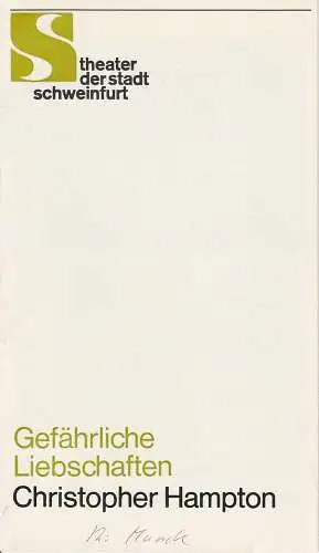 Theater der Stadt Schweinfurt, Günther Fuhrmann: Programmheft Gefährliche Liebschaften. 19.-22. Januar 1990 Spielzeit 1989 / 90 Heft 11 (18). 