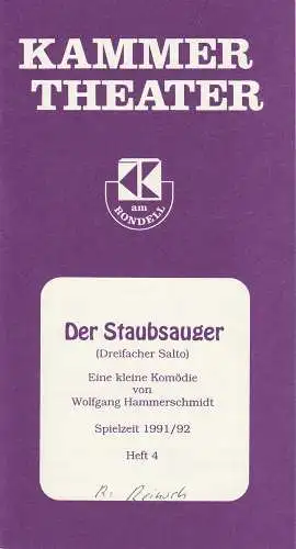 Kammertheater am Rondell: Programmheft Der Staubsauger ( Dreifacher Salto ) Spielzeit 1991 / 92 Heft 4 (18). 