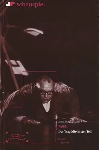 Deutsches Nationatheater Weimar, Stephan Märki, Thomas Potzger, Julia von Sell, Karsten Wiegand: Programmheft FAUST Der Tragödie Erster Teil. Premiere 17. März 2001 Heft 8 der Spielzeit 2000 / 2001 (18). 