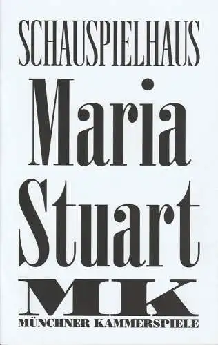 Münchner Kammerspiele, Johan Simons, Tobias Staab, Dominique Lea Kappl: Programmheft MARIA STUART von Friedrich Schiller. Premiere 31. Januar 2015 Schauspielhaus (18). 