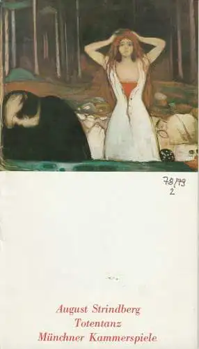 Münchner Kammerspiele, Hans-Reinhard Müller, Michael Wachsmann, Wolfgang Zimmermann: Programmheft August Strindberg: TOTENTANZ Premiere 12. Oktober 1978 Spielzeit 1978 / 79 Heft 2 (18). 