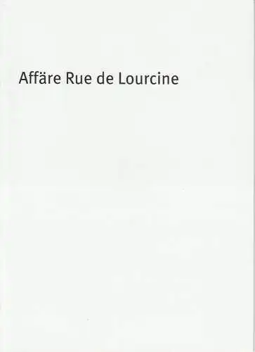 Bayerisches Staatsschauspiel, Dieter Dorn, Hans Joachim Ruckhäberle, Georg Holzer, Sonja Winkel, Thomas Dashuber ( Fotos ): Programmheft Eugene Labiche: Affäre Rue de Lourcine. Premiere 20.. 