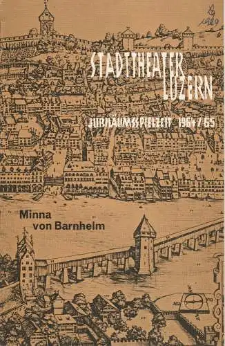 Stadttheater Luzern, Horst Gnekow, Klaus Keßler: Programmheft Minna von Barnhelm Spielzeit 1964 / 65 Nr. 3 (18). 