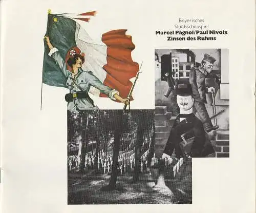 Bayerisches Staatsschauspiel, Kurt Meisel, Jörg-Dieter Haas, Otto König, Claus Seitz: Programmheft ZINSEN DES RUHMS ( Les Marchands de Gloire ) Premiere 17. März 1983 (18). 