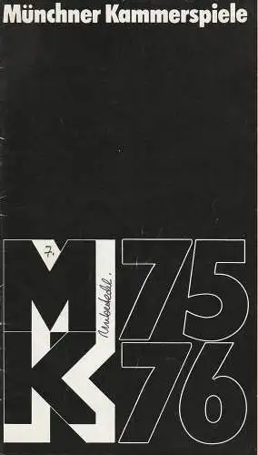 Münchner Kammerspiele, Hans-Reinhard Müller: Programmheft Der Unbestechliche. Premiere 2. Juni 1976 Spielzeit 75 / 76 Heft 7 (18). 