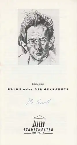 Stadttheater Hildesheim, Klaus Engeroff, Jörg Gade: Programmheft Paul Kornfeld: PALME oder Der Gekränkte. Premiere 19. Oktober 1990 Spielzeit 1990 / 91 Heft 4 (18). 