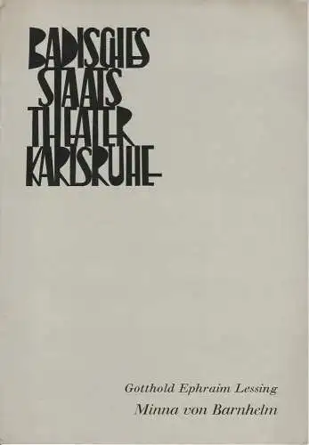 Badisches Staatstheater Karlsruhe, Hans-Georg Rudoplh, Wilhelm Kappler, Gerd Weiss ( Szenenfotos ): Programmheft Neuinszenierung Minna von Barnhelm. Premiere 6. April 1969 Spielzeit 1968 / 69 Heft 18 (18). 