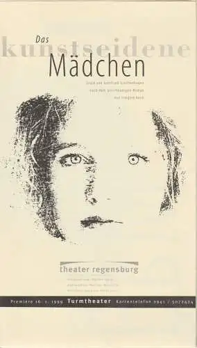 Theater Regensburg, Marietheres List: Programmheft Das kunstseidene Mädchen. Premiere 16.1.1999 Turmtheater (18). 
