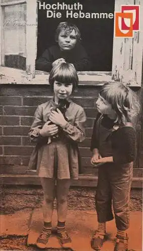 Bühnen der Hansestadt Lübeck, Kammerspiele, Karl Vibach, Herbert Hauck: Programmheft Rolf Hochhuth: Die Hebamme. Premiere 6. Juni 1972 Spielzeit 1971 / 72 Heft 18 (18). 