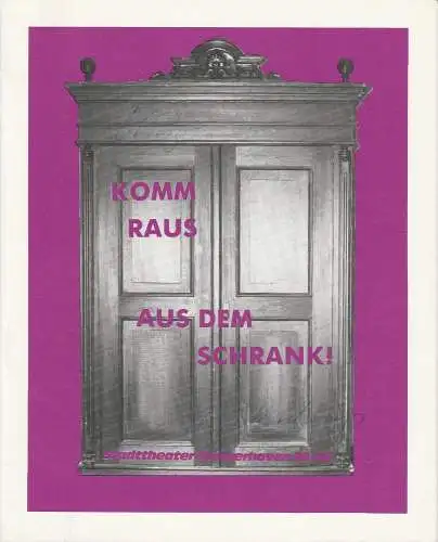 Stadttheater Bremerhaven, Dirk Böttger, Bruno Scharnberg: Programmheft Philip King: Komm raus aus dem Schrank! Premiere 5. November 1989 Großes Haus Spielzeit 1989 / 90 Heft 10 (18). 