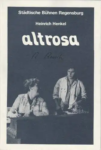 Städtische Bühnen Regensburg, Horst Alexander Stelter, Thomas Trabitsch, Michael Wuschik, Peter Biermann: Programmheft Heinrich Henkel: ALTROSA. Premiere 2. Dezember 1983 Theater am Haidplatz Spielzeit 1983 / 84 Programm 9 (18). 