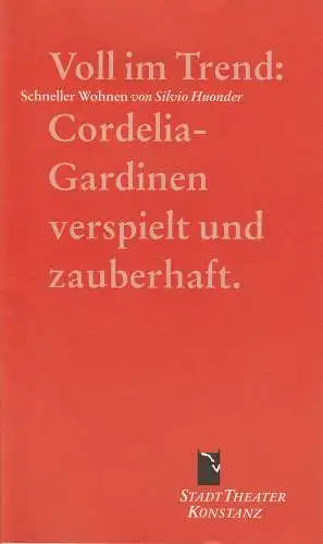 Stadttheater Konstanz, Rainer Mennicken, Reto ott: Programmheft Uraufführung Schneller Wohnen. Komödie von Silvio Huonder 13. März 1996 Stadttheater Spielzeit 1995 / 96 Nr. 7 (18). 