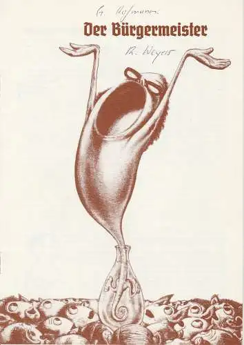Pfalztheater Kaiserslautern Wolfgang Blum, Walter Weyers: Programmheft Der Bürgermeister. Schauspiel von Gert Hofmann. Premiere 11. November 1984 im Studio kik Spielzeit 1984 / 85 Heft 8 (18). 