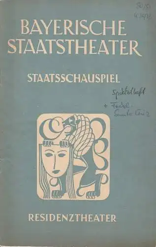 Bayerisches Staatsschauspiel, Staatsschauspiel, Alois Johannes Lippl: Programmheft Rückblick auf die Spielzeit 1950 / 51 Theater am Brunnenhof. Spielzeitheft (18). 