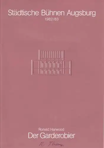 Städtische Bühnen Augsburg, Helge Thoma, Helmar von Hanstein: Programmheft Der Garderobier. Schauspiel von Ronald Harwood. Premiere 9. Oktober 1982. Spielzeit 1982 / 83 (18). 