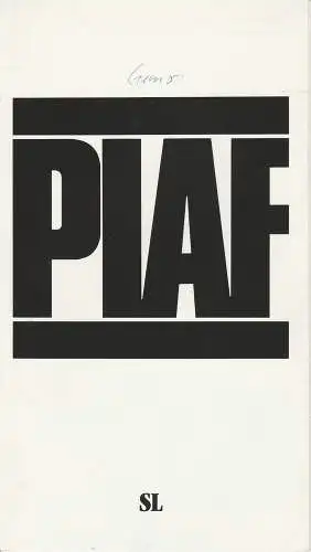 Stadttheater Luzern, Horst Statkus, Ursula Werdenberg, Irene Weber: Programmheft PIAF. Musical von Pam Gems. Premiere 23. Dezember 1992 Spielzeit 1992 / 93 Nr. 9 (18). 
