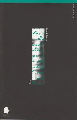 Bayerisches Staatsschauspiel, Eberhard Witt, Franziska Kötz, Annemarie Fischer: Programmheft Bertolt Brecht: BAAL Premiere 24. April 1998 Residenztheater  Spielzeit 1997 / 98 Nr. 67 (18). 