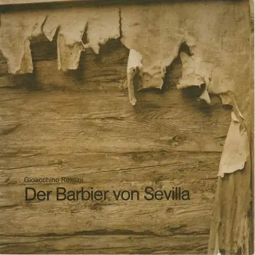 Städtische Bühnen Augsburg, Rudolf Stromberg, Didier von Orlowsky: Programmheft Der Barbier von Sevilla Premiere 8. Februar 1981 Spielzeit 1980 / 81 Heft 13 (18). 