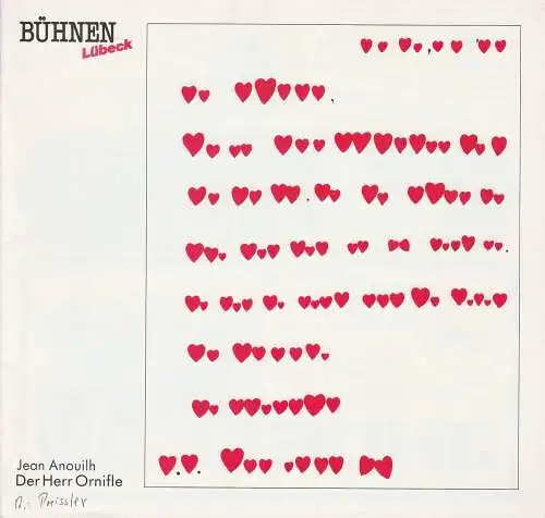 Bühnen der Hansestadt Lübeck, Hans Thoenis, Veronika Sellier: Programmheft Jean Anouilh: Der Herr Ornifle. Premiere 4. September 1987 Kammerspiele Spielzeit 1987 / 88 Heft 3 (18). 