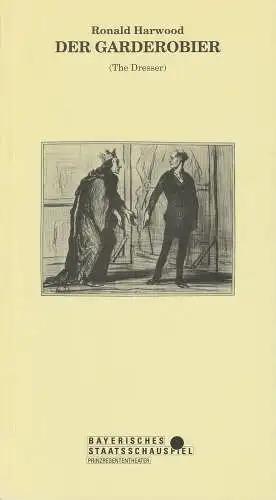 Bayerisches Staatsschauspiel, Prinzregententheater, Günther Beelitz, Guido Huller, Almut Fischer, Silvia Stammen, Wilfried Hösl ( Fotos ): Programmheft Der Garderobier von Ronald Harwood Heft Nr. 73 Premiere 29. Juni Prinzregententheater (18). 
