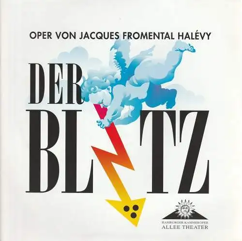 Allee Theater, Hamburger Kammeroper, Uwe Deeken, Barbara Hass: Programmheft DER BLITZ. Premiere 09. März 2002 (18). 