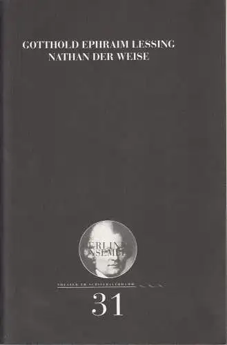Berliner Ensemble, Theater am Schiffbauerdamm: Programmheft Nr. 31 Gotthold Ephraim Lessing: NATHAN DER WEISE Premiere 5. Januar 2002 (18). 
